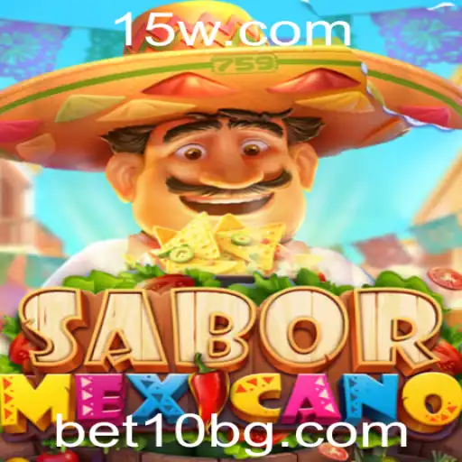 Explorando o Fascinante Mundo do Jogo SaborMexicano com Bet10